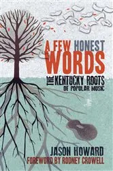 Book cover of A Few Honest Words by Jason Howard
