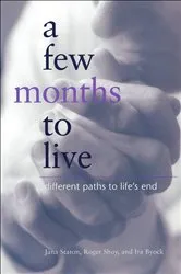 Book cover of A Few Months to Live by Jana Staton