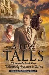 Book cover of A FEW TALES by Valukalam Anthony Thomas