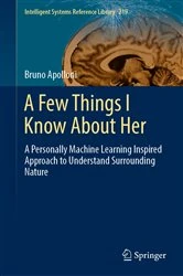 Book cover of A Few Things I Know About Her by Bruno Apolloni