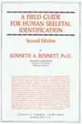Book cover of A Field Guide for Human Skeletal Identification (2nd ed.) by Kenneth Bennett