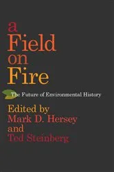 Book cover of A Field on Fire by Mark D. Hersey