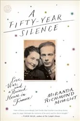 Book cover of A Fifty-Year Silence by Miranda Richmond Mouillot