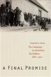 Book cover of A Final Promise by Frederick E. Hoxie