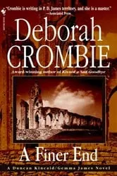 Book cover of A Finer End by Deborah Crombie