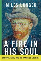 Book cover of A Fire in His Soul by Miles J. Unger