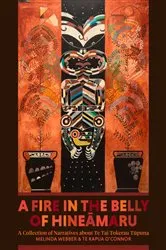 Book cover of A Fire in the Belly of Hineamaru by Unknown