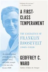 Book cover of A First Class Temperament by Geoffrey C. Ward