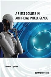 Book cover of A First Course in Artificial Intelligence by Osondu Oguike
