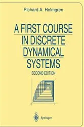 Book cover of A First Course in Discrete Dynamical Systems (2nd ed.) by Unknown
