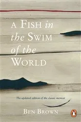 Book cover of A Fish In the Swim of the World by Unknown