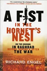 Book cover of A Fist in the Hornet's Nest by Richard Engel