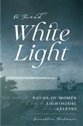 Book cover of A Fixed White Light by Suellen Wedmore