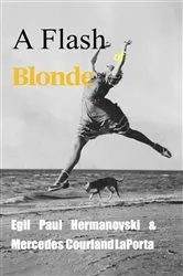 Book cover of A Flash of Blonde by Mercedes Courland LaPorta