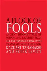Book cover of A Flock of Fools by Kazuaki Tanahashi