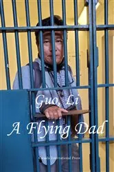 Book cover of A Flying Dad by Li Guo