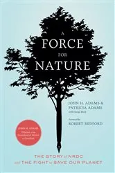 Book cover of A Force for Nature by Unknown