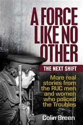 Book cover of A Force Like No Other 2: The Next Shift by Colin Breen