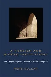 Book cover of A Foreign and Wicked Institution? by Rene Kollar