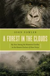 Book cover of A Forest in the Clouds by John Fowler
