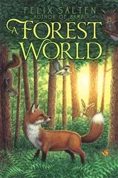 Book cover of A Forest World by Felix Salten