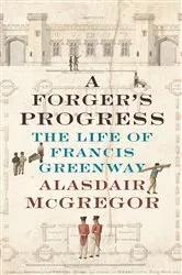 Book cover of A Forger's Progress by Alasdair McGregor
