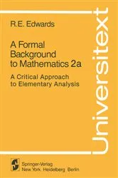 Book cover of A Formal Background to Mathematics 2a by R. E. Edwards