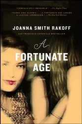 Book cover of A Fortunate Age by Joanna Smith Rakoff