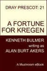 Book cover of A Fortune for Kregen by Alan Burt Akers