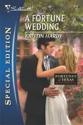 Book cover of A Fortune Wedding by Kristin Hardy
