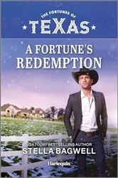 Book cover of A Fortune's Redemption by Stella Bagwell