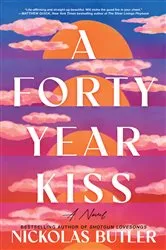 Book cover of A Forty Year Kiss by Unknown