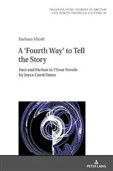 Book cover of A ‘Fourth Way’ to Tell the Story by Marek Wilczyński