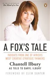 Book cover of A Fox’s Tale by Chantell Ilbury