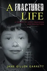 Book cover of A Fractured Life by Unknown