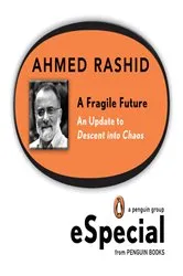 Book cover of A Fragile Future by Ahmed Rashid
