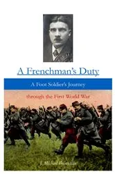 Book cover of A Frenchman's Duty (3rd ed., epub) (3rd ed.) by J. Michael Dumoulin