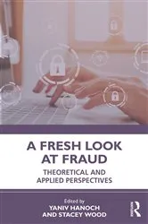 Book cover of A Fresh Look at Fraud by Yaniv Hanoch