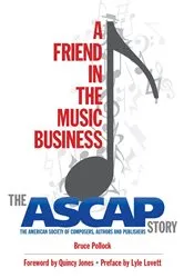 Book cover of A Friend in the Music Business by Bruce Pollock