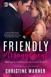Book cover of A Friendly Arrangement by Christine Warner