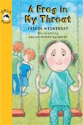 Book cover of A Frog in My Throat by Frieda Wishinsky