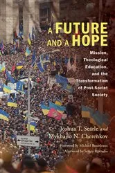 Book cover of A Future and a Hope by Joshua T. Searle