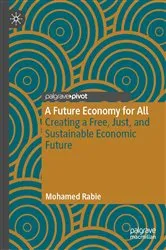 Book cover of A Future Economy for All by Mohamed Rabie