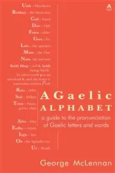 Book cover of A Gaelic Alphabet by George McLennan