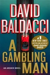Book cover of A Gambling Man by David Baldacci