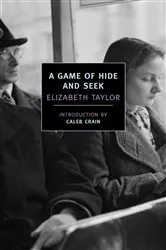 Book cover of A Game of Hide and Seek by Elizabeth Taylor