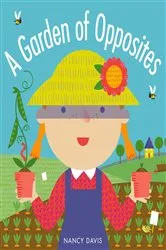 Book cover of A Garden of Opposites by Nancy Davis