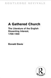 Book cover of A Gathered Church (Routledge Revivals) by Donald Davie