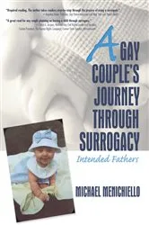 Book cover of A Gay Couple's Journey Through Surrogacy by Jerry Bigner