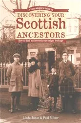 Book cover of A Genealogist's Guide to Discovering Your Scottish Ancestors by Linda Jonas